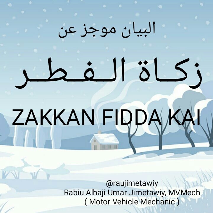 TAQAITACCEN BAYANI AKAN ZAKKAN FIDDA KAI – Rabiu Alhaji Umar Jimetawiy, MVM