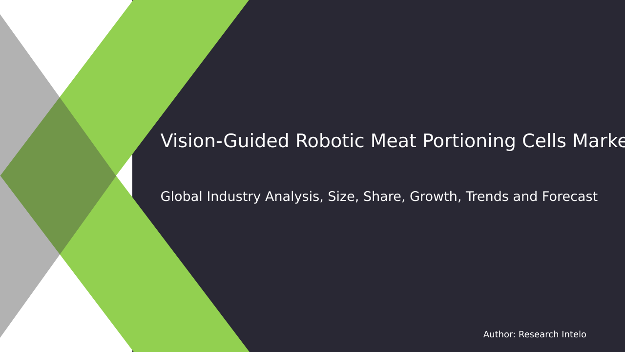 Vision-Guided Robotic Meat Portioning Cells Market Research Report 2033