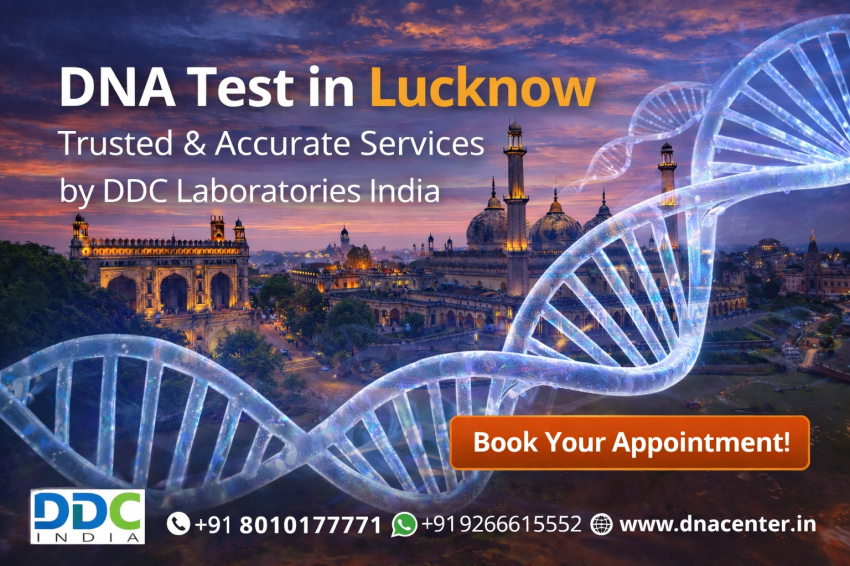 Reliable DNA Testing in Lucknow with Confidential and Fast Results | daddycow.com